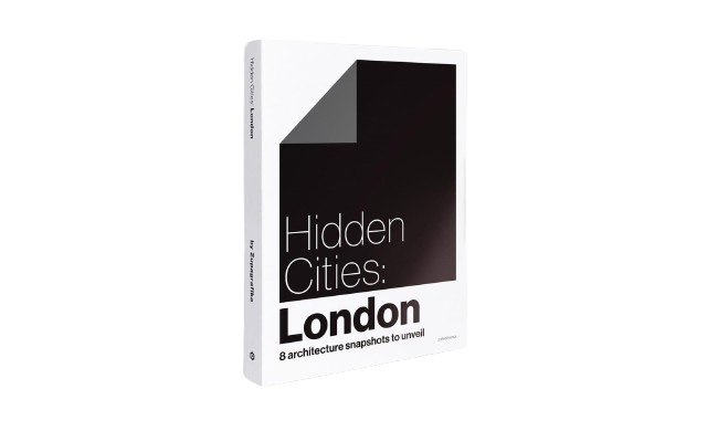  [10] HIDDEN CITIES : LONDON "8 ARCHITECTURE SNAPSHOTS TO UNVEIL" 
